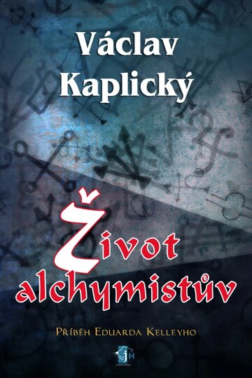 Obálka knihy Život alchymistův