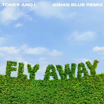 Obálka uvítací melodie Fly Away (Jonas Blue Remix)
