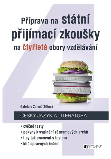 Obálka knihy Příprava na státní přijímací zkoušky na čtyřleté obory vzdělávání - Český jazyk a literatura
