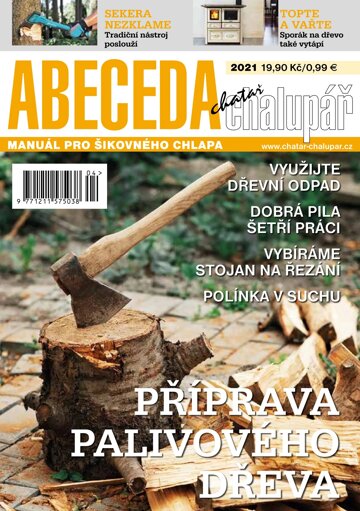 Obálka e-magazínu Abeceda 4-2021 - příprava palivového dřeva