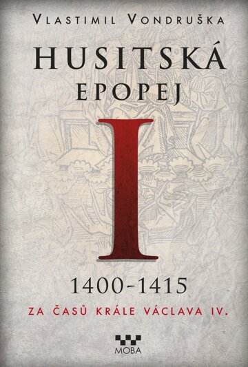 Obálka knihy Husitská epopej I