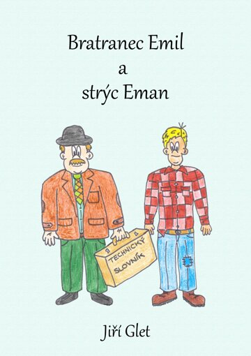 Obálka knihy Bratranec Emil a strýc Eman