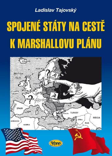 Obálka knihy Spojené státy na cestě k Marshallovu plánu