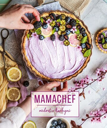 Obálka knihy Mamachef: radost v kuchyni