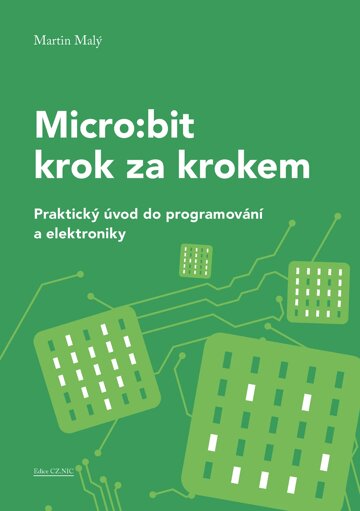 Obálka knihy Micro:bit krok za krokem