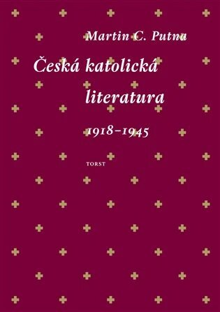 Obálka knihy Česká katolická literatura 1918-1945