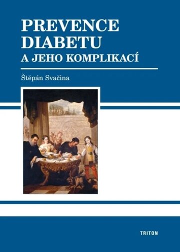Obálka knihy Prevence diabetu a jeho komplikací