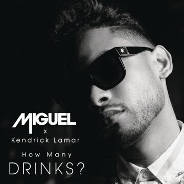 Obálka uvítací melodie How Many Drinks? feat. Kendrick Lamar