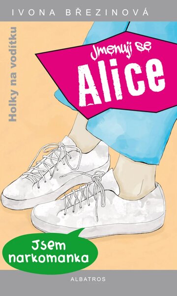 Obálka knihy Jmenuji se Alice