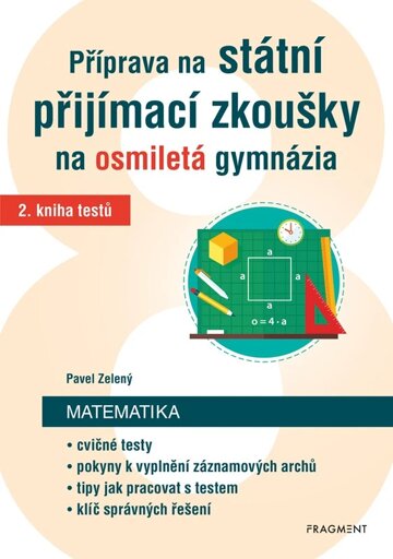 Obálka knihy Příprava na státní přijímací zkoušky na osmiletá gymnázia – Matematika 2