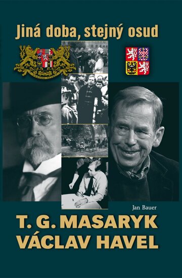 Obálka knihy T. G. Masaryk a Václav Havel