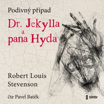 Obálka audioknihy Podivný případ doktora Jekylla a pana Hyda