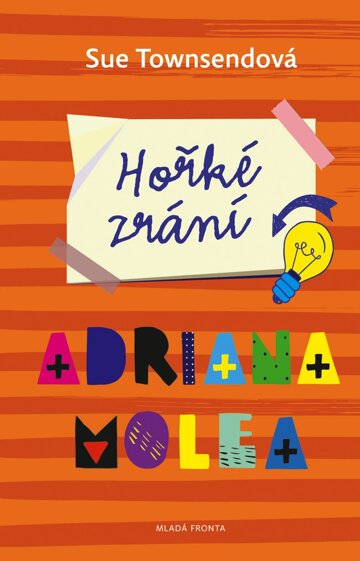 Obálka knihy Hořké zrání Adriana Molea