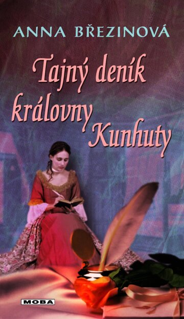 Obálka knihy Tajný deník královny Kunhuty