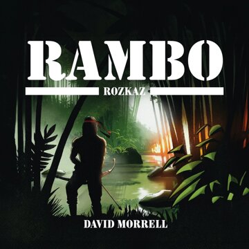 Obálka audioknihy Rambo – Rozkaz
