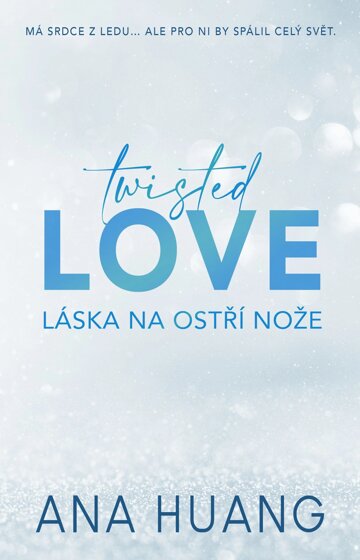 Obálka knihy Twisted Love - Láska na ostří nože