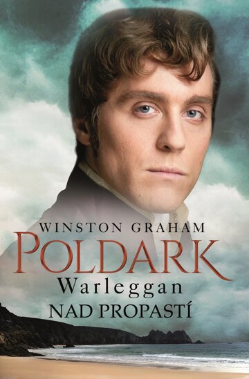 Obálka knihy Poldark - Warleggan - Nad propastí