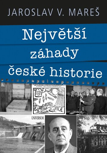 Obálka knihy Největší záhady české historie