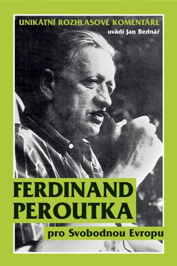 Obálka knihy Ferdinand Peroutka pro Svobodnou Evropu