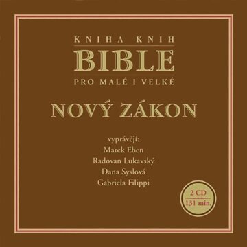 Obálka audioknihy Bible pro malé i velké - Nový zákon