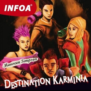 Obálka audioknihy Destination Karminia