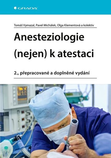 Obálka knihy Anesteziologie (nejen) k atestaci