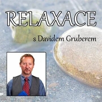 Obálka audioknihy Relaxace s Davidem Gruberem
