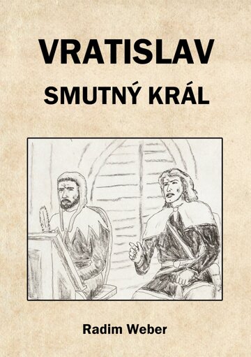 Obálka knihy Vratislav - smutný král