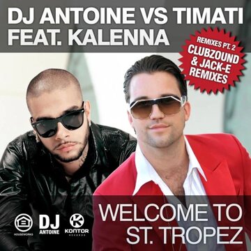 Obálka uvítací melodie Welcome to St. Tropez (Chris Avantgarde & Eric Chase Remix)