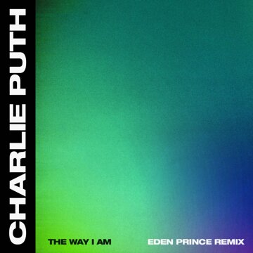 Obálka uvítací melodie The Way I Am (Eden Prince Remix)
