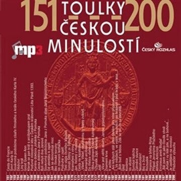 Obálka audioknihy Toulky českou minulostí 151 - 200
