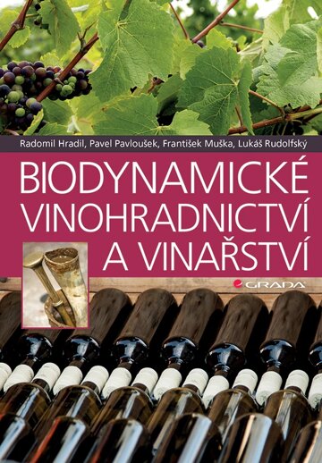Obálka knihy Biodynamické vinohradnictví a vinařství