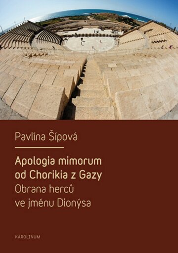 Obálka knihy Apologia mimorum od Chorikia z Gazy. Obrana herců ve jménu Dionýsa.
