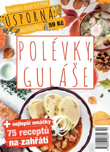 Obálka e-magazínu Nedělní Aha Polévky a guláše