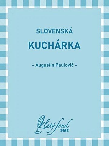 Obálka knihy Slovenská kuchárka