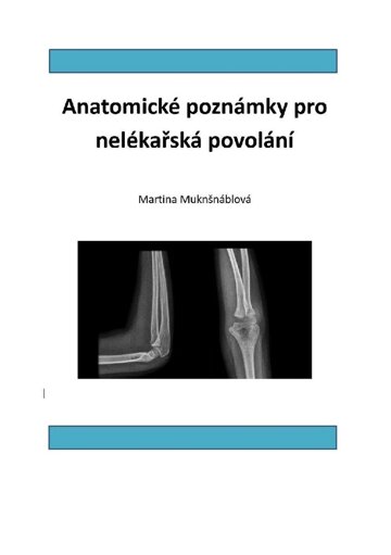 Obálka knihy Anatomické poznámky pro nelékařská povolání