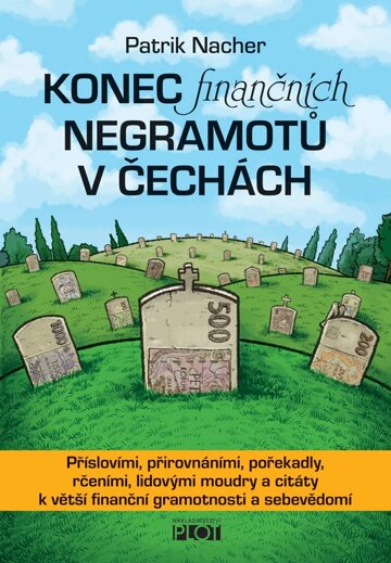 Obálka knihy Konec finančních negramotů v Čechách