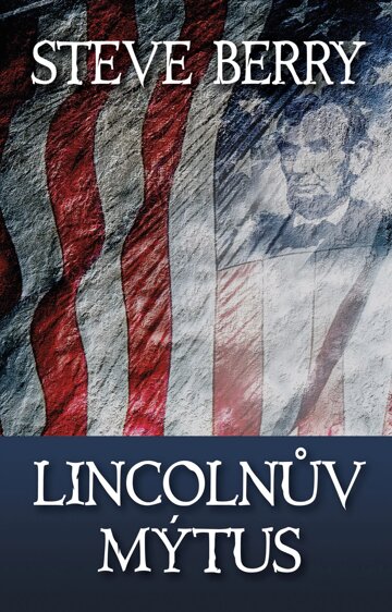 Obálka knihy Lincolnův mýtus