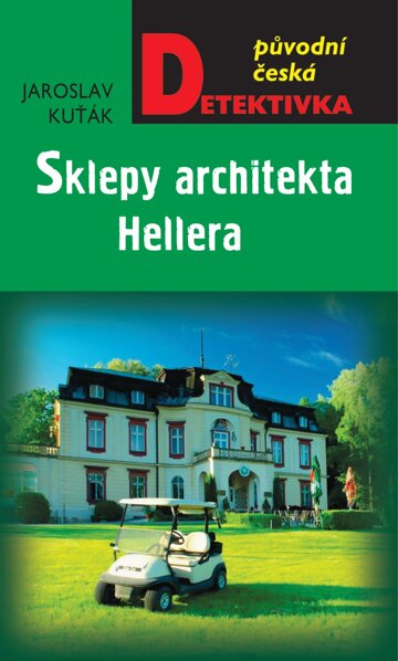 Obálka knihy Sklepy architekta Hellera