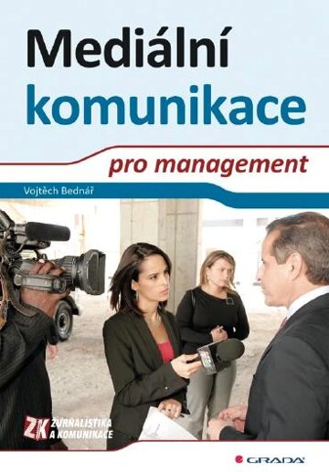Obálka knihy Mediální komunikace pro management