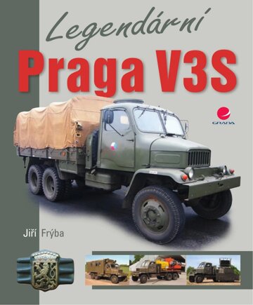 Obálka knihy Legendární Praga V3S