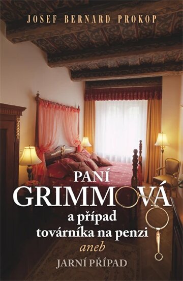 Obálka knihy Paní Grimmová a případ továrníka na penzi