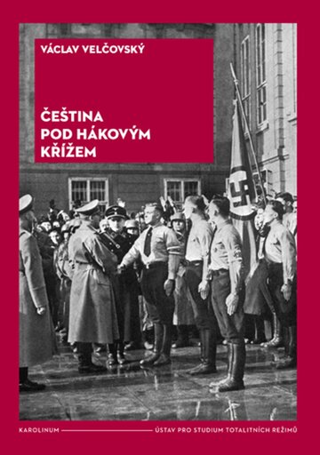 Obálka knihy Čeština pod hákovým křížem