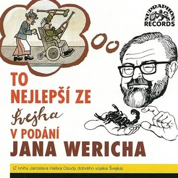 Obálka audioknihy To nejlepší ze Švejka v podání Jana Wericha