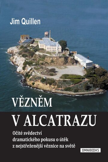 Obálka knihy Vězněm v Alcatrazu
