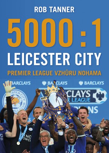 Obálka knihy 5000 : 1 Leicester City
