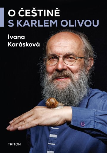 Obálka knihy O češtině s Karlem Olivou