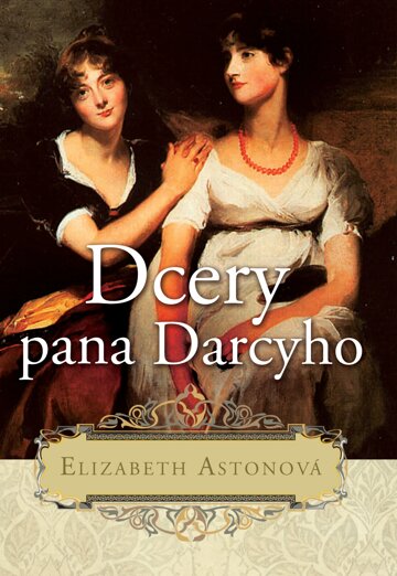 Obálka knihy Dcery pana Darcyho