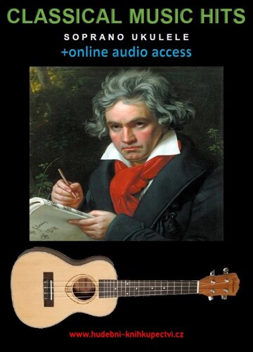 Obálka knihy Classical Music Hits For Soprano Ukulele (+online audio access)
