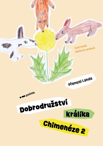 Obálka knihy Dobrodružství králíka Chimenéze 2